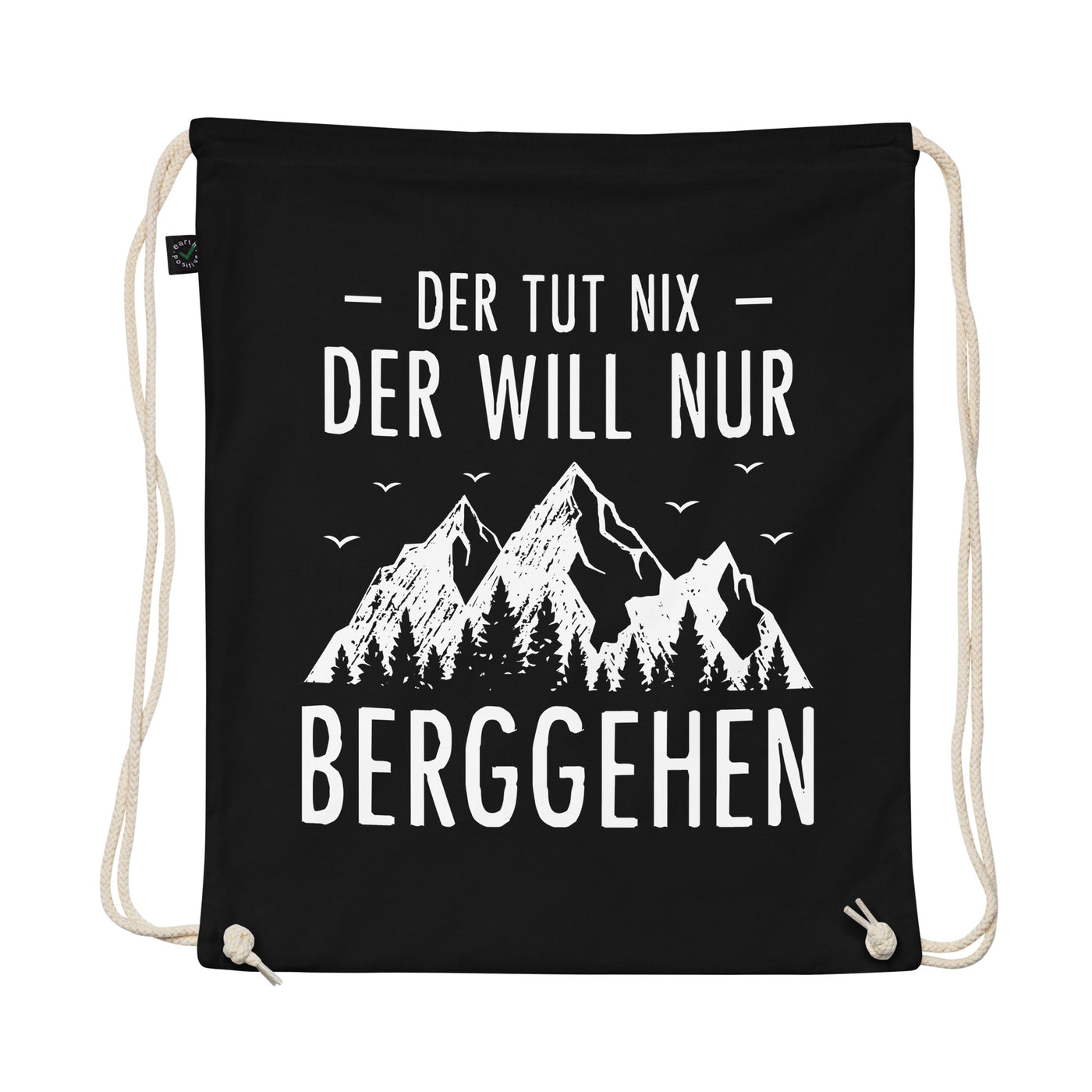 Der Tut Nix Der Will Nur Berggehen - Organic Turnbeutel berge