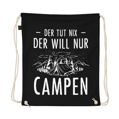 Der Tut Nix Der Will Nur Campen - Organic Turnbeutel camping