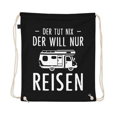 Der Tut Nix Der Will Nur Reisen - Organic Turnbeutel camping
