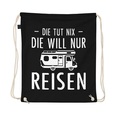 Die Tut Nix Die Will Nur Reisen - Organic Turnbeutel camping