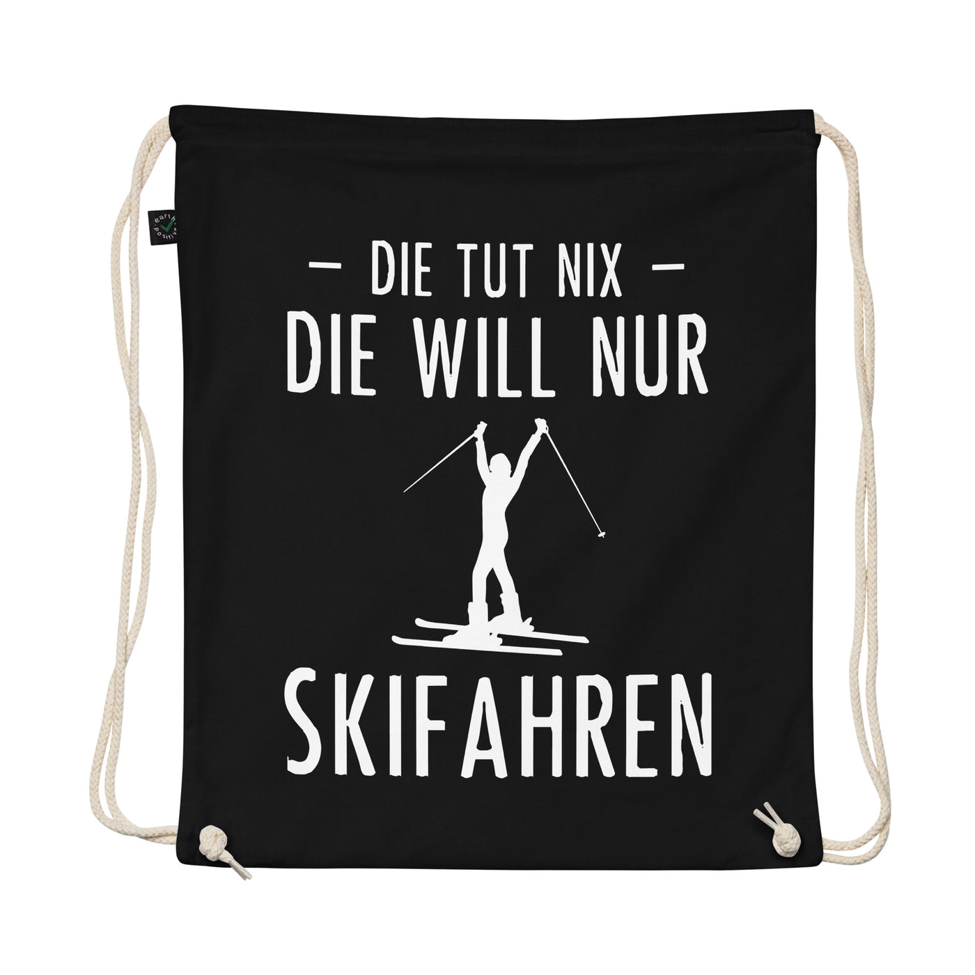 Die Tut Nix Die Will Nur Skifahren - Organic Turnbeutel ski