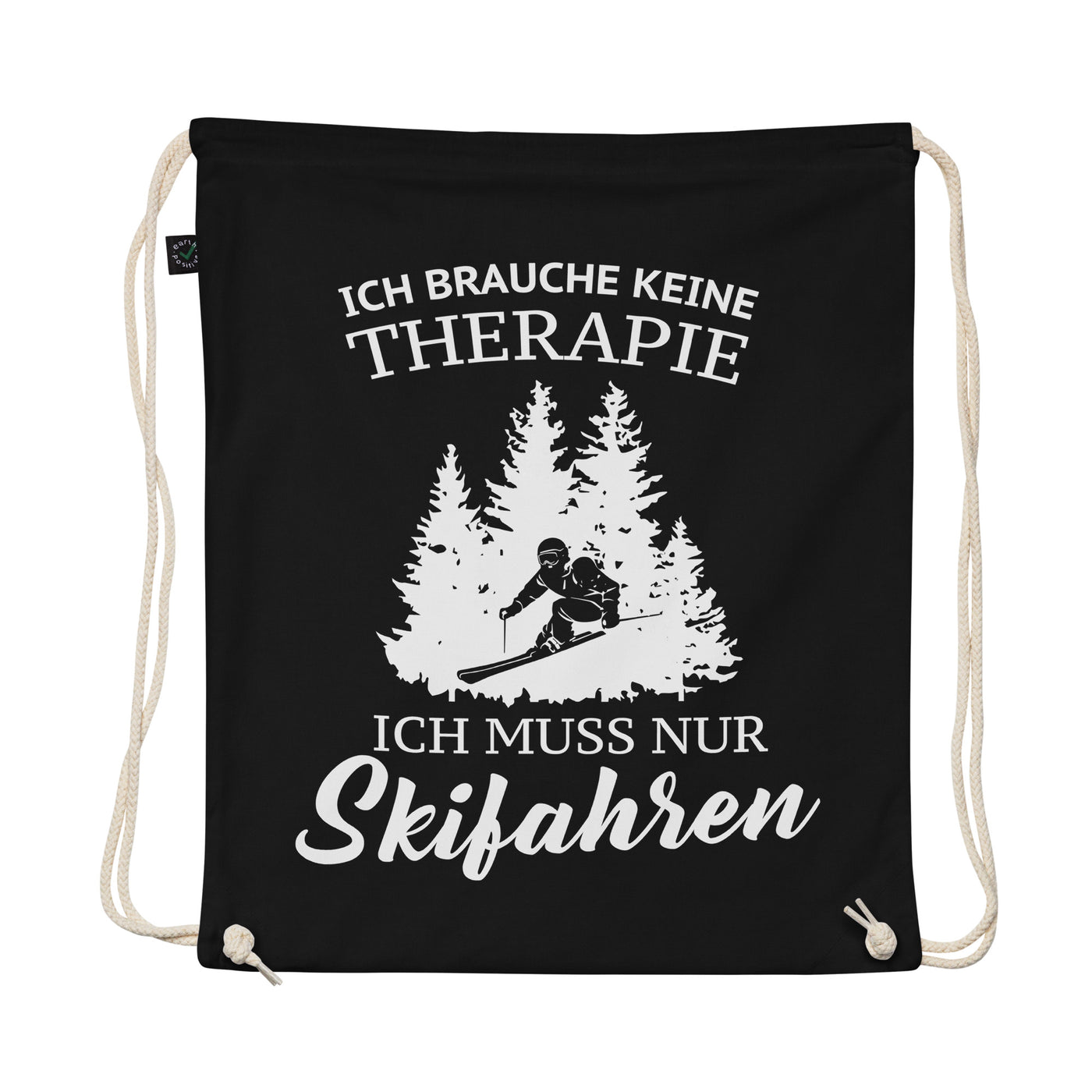 Ich Brauche Keine Therapie - Organic Turnbeutel ski Schwarz