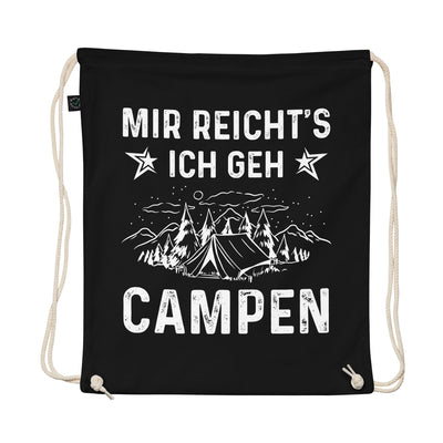 Mir Reicht'S Ich Gen Campen - Organic Turnbeutel camping Schwarz
