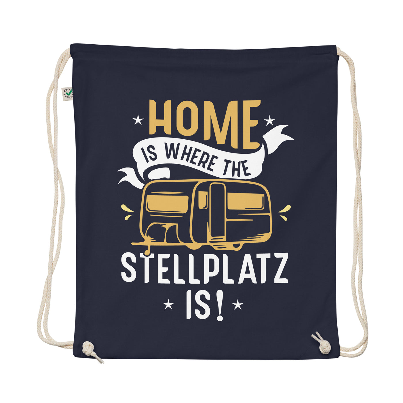 Home Is Where The Stellplatz Is - Organic Turnbeutel camping