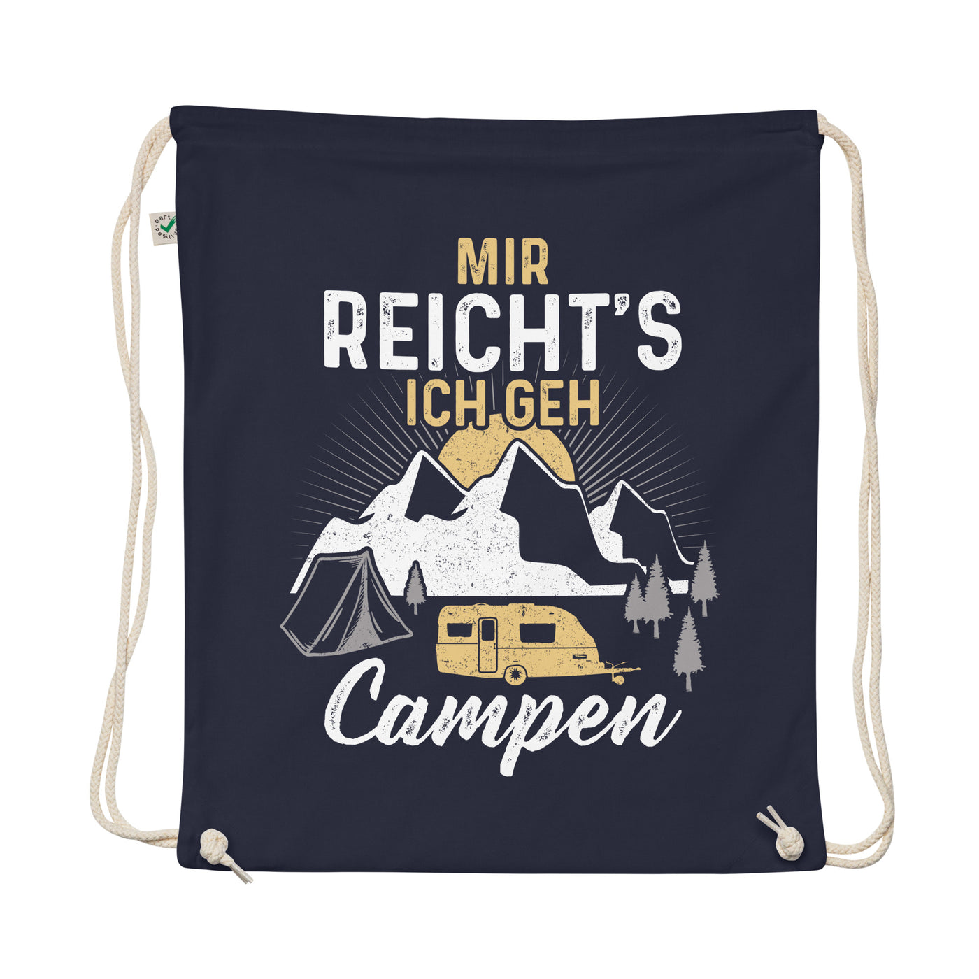 Mir Reichts Ich Geh Campen - Organic Turnbeutel camping