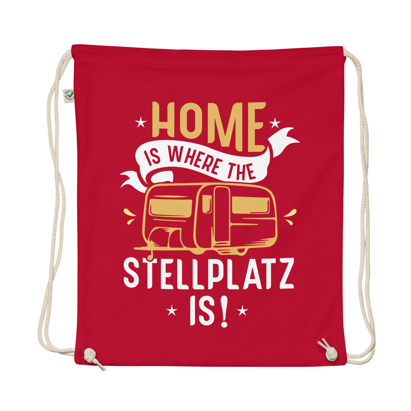 Home Is Where The Stellplatz Is - Organic Turnbeutel camping