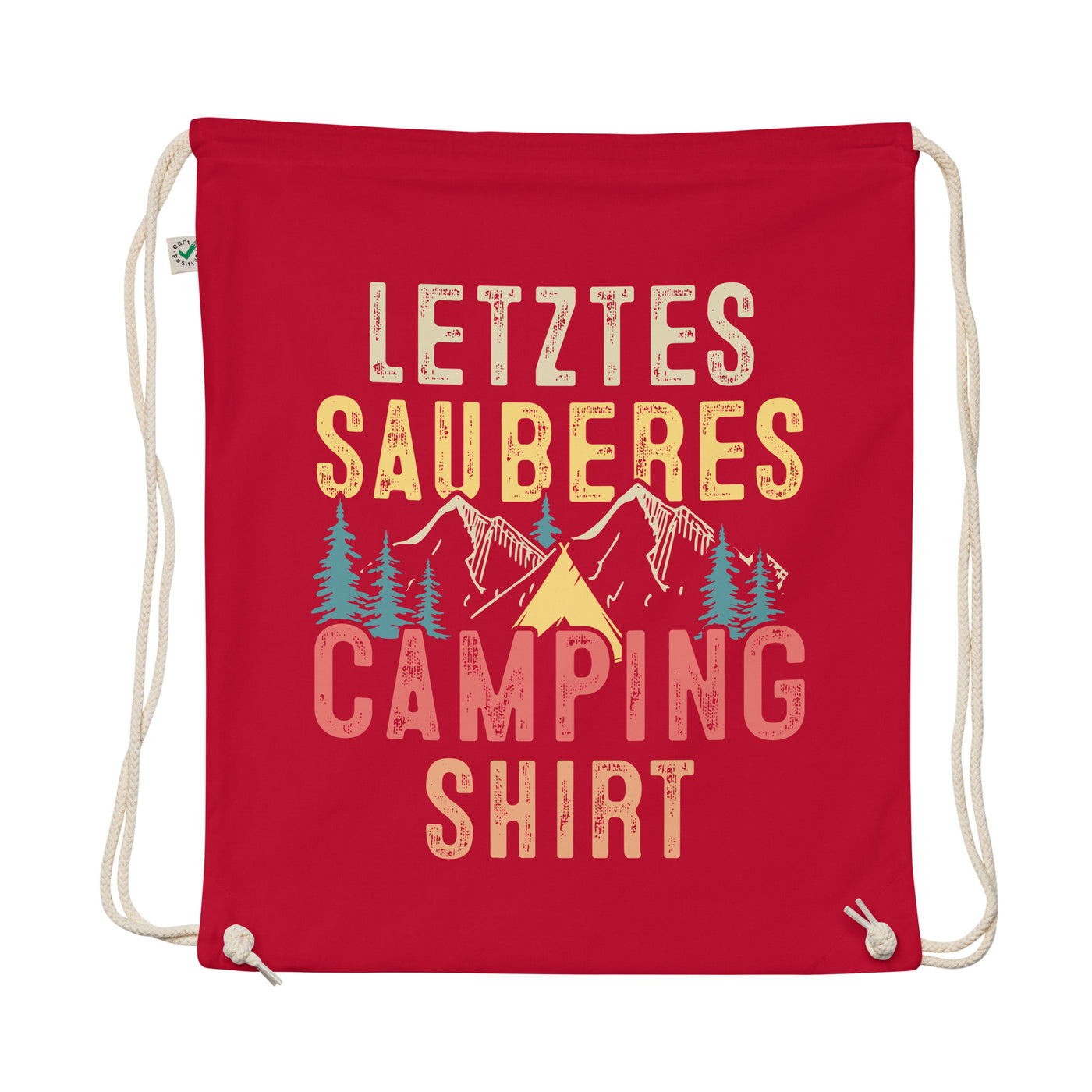 Letztes Sauberes Camping Shirt - Organic Turnbeutel camping