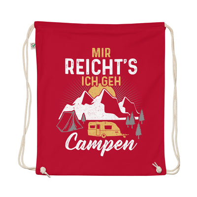 Mir Reichts Ich Geh Campen - Organic Turnbeutel camping