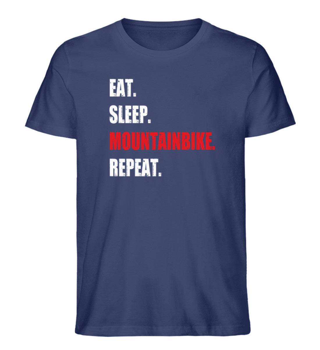 Eat Sleep Mountainbike Repeat - Herren Organic T-Shirt mountainbike Navyblau