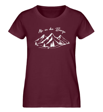 Ab in die Berge - Damen Premium Organic T-Shirt berge wandern Weinrot