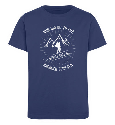 Nur wo du zu Fuß - Kinder Premium Organic T-Shirt berge wandern Navyblau
