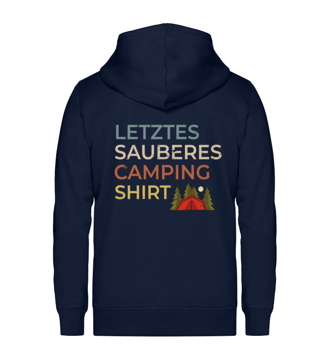 Letztes sauberes Camping Shirt - Unisex Premium Organic Sweatjacke camping Navyblau