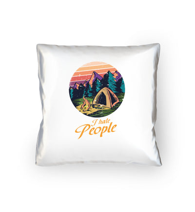 I hate People - Kissen (40x40cm) camping mountainbike Default Title