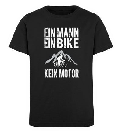 Ein Mann - Ein Bike - Kein Motor - Kinder Premium Organic T-Shirt fahrrad mountainbike Schwarz
